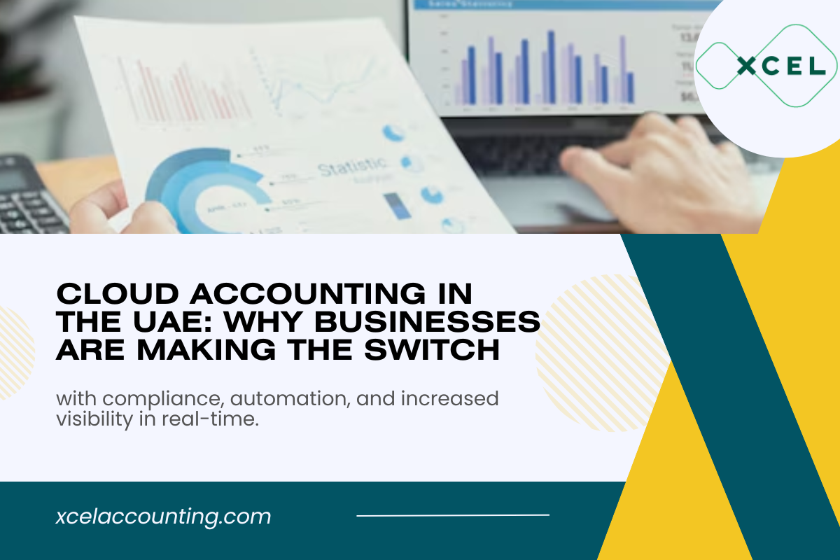 Cloud Accounting in the UAE: Why Businesses Are Making the Switch