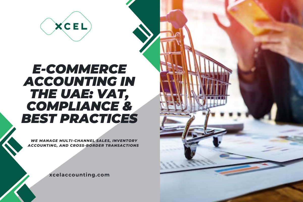 E-Commerce Accounting in the UAE: VAT, Compliance & Best Practices