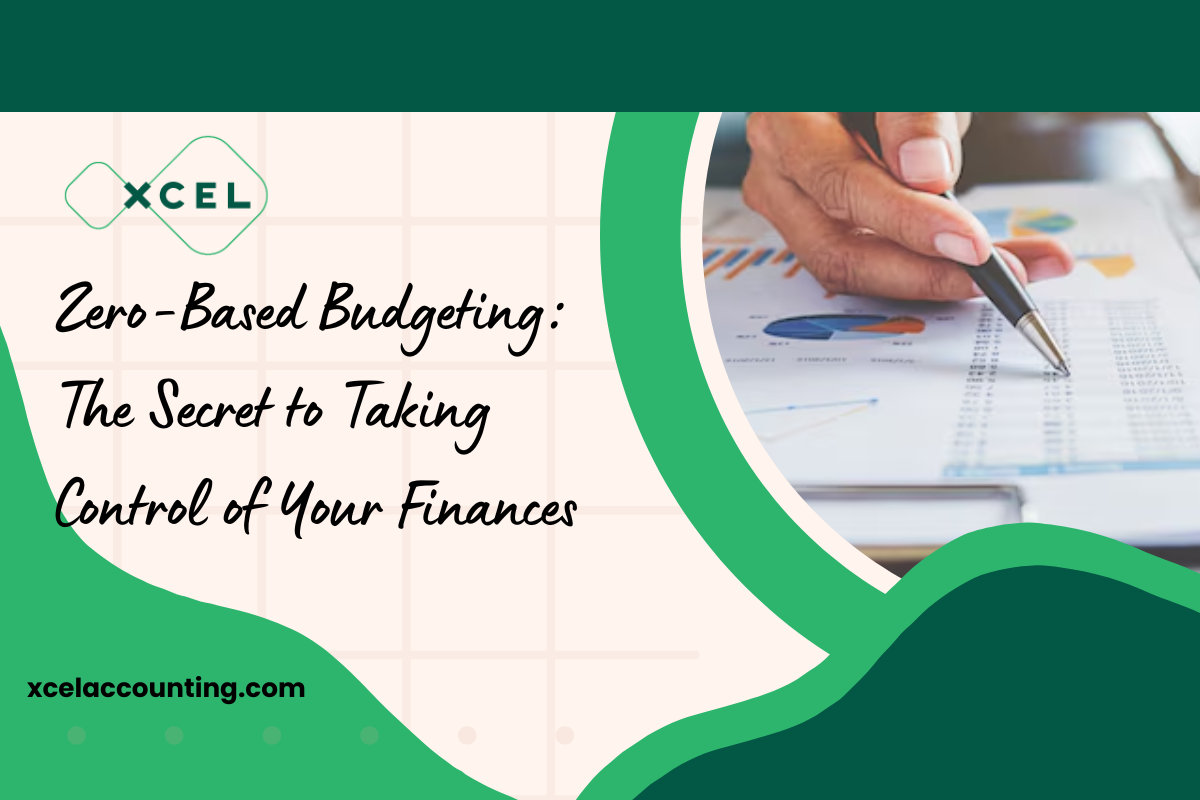 Zero-Based Budgeting: The Secret to Taking Control of Your Finances