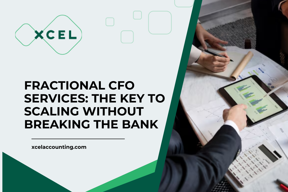 Fractional CFO Services: The Key to Scaling Without Breaking the Bank