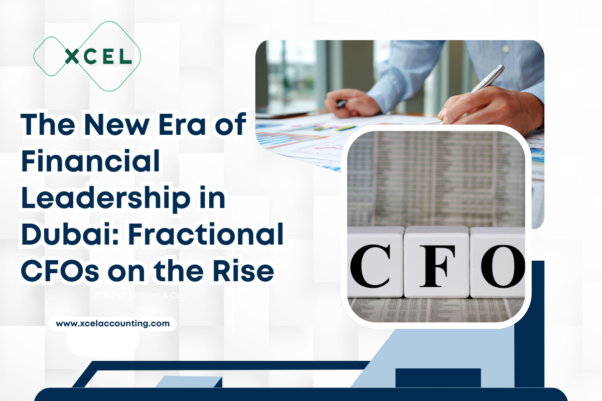 The New Era of Financial Leadership in Dubai: Fractional CFOs on the Rise