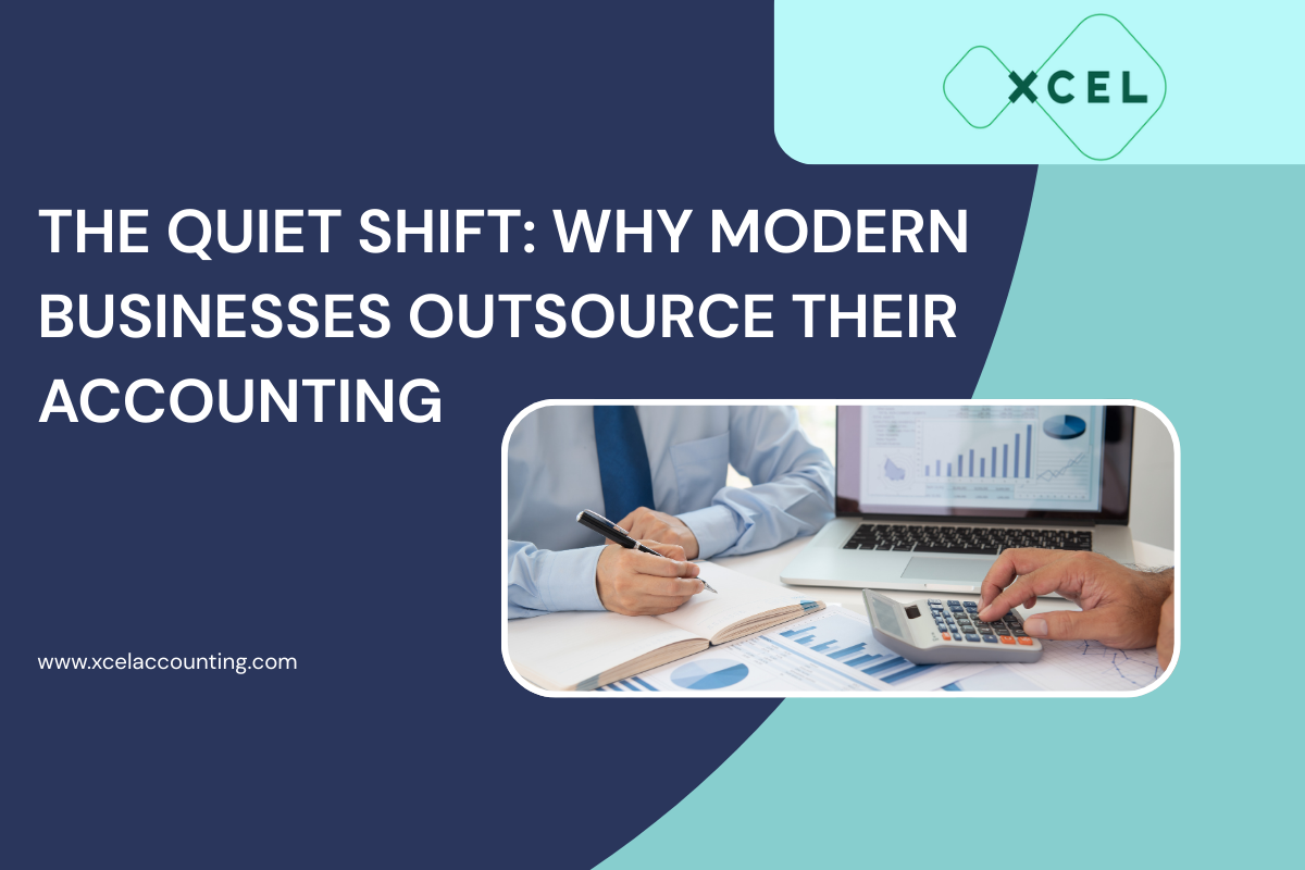 The Quiet Shift: Why Modern Businesses Outsource Their Accounting