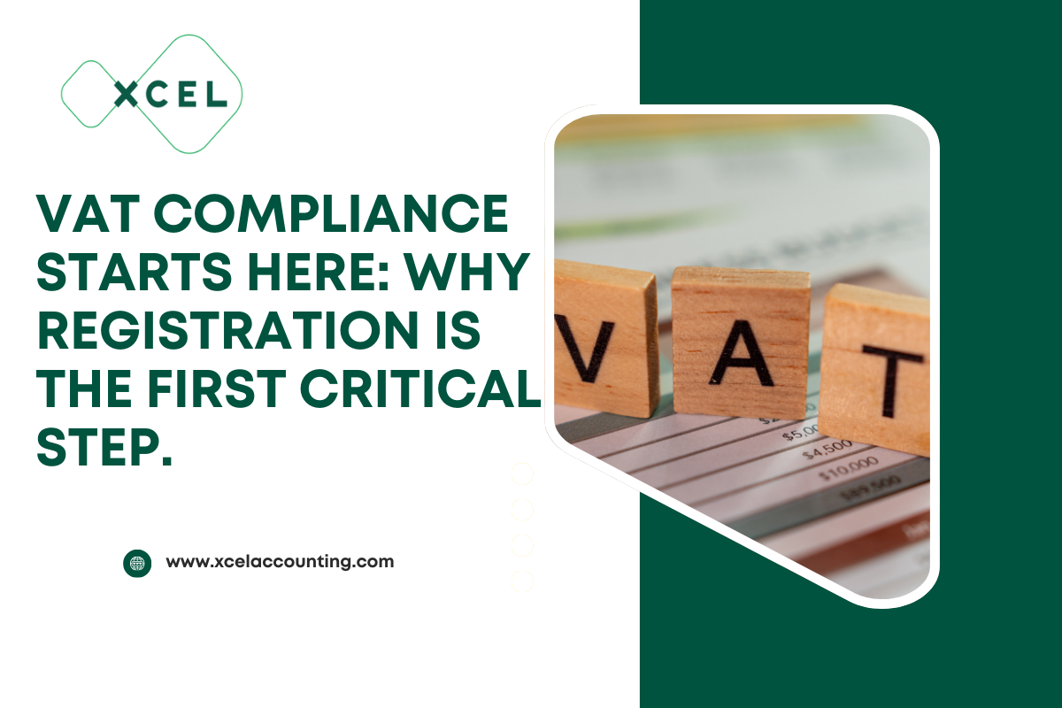 VAT Compliance Starts Here: Why Registration Is the First Critical Step