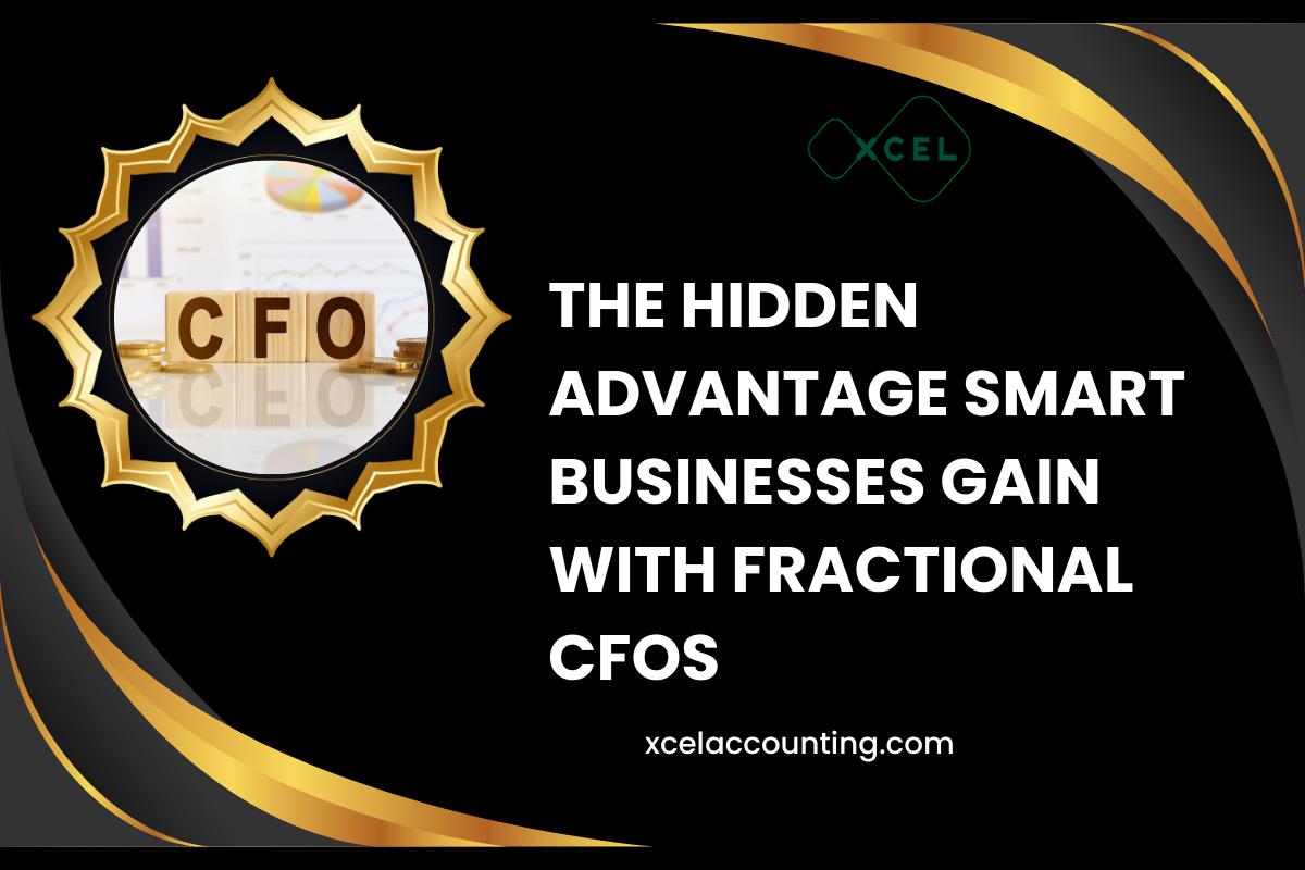 The Hidden Advantage Smart Businesses Gain with Fractional CFOs