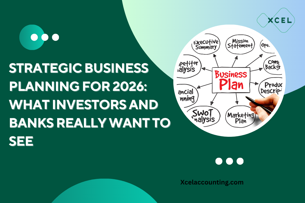 Strategic Business Planning for 2026: What Investors and Banks Really Want to See