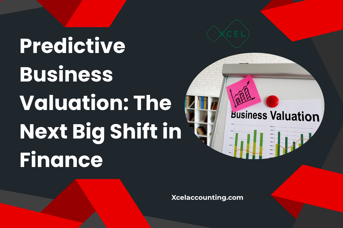 Predictive Business Valuation: The Next Big Shift in Finance