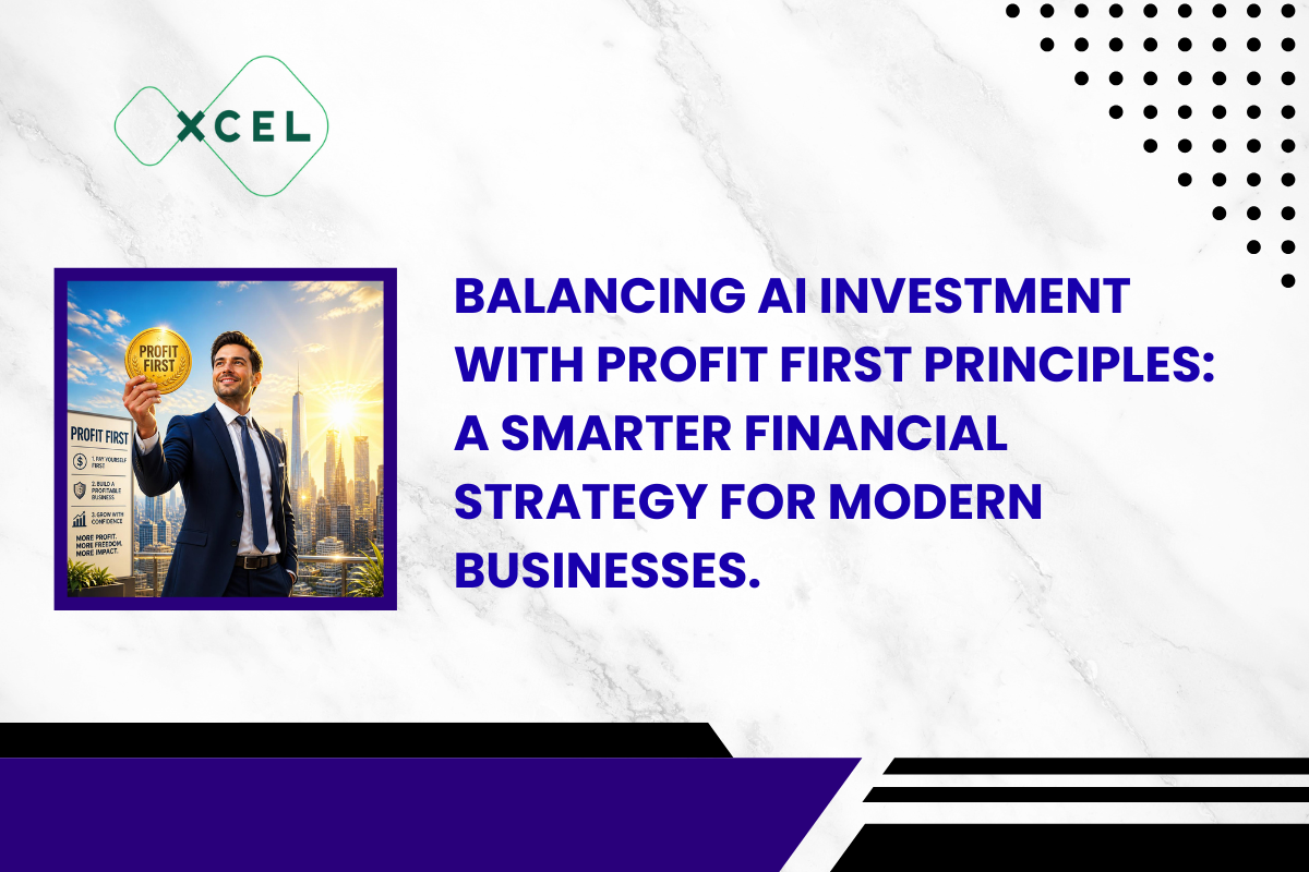Balancing AI Investment with Profit First Principles: A Smarter Financial Strategy for Modern Businesses