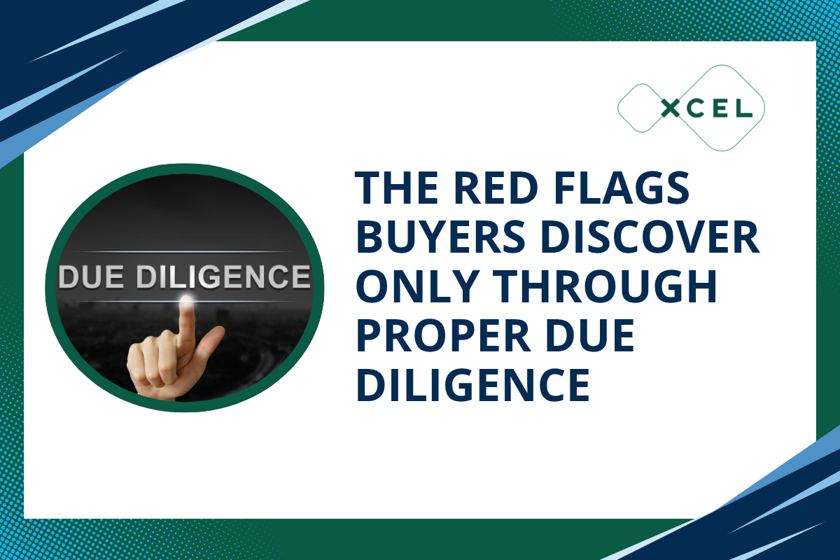 The Red Flags Buyers Discover Only Through Proper Due Diligence